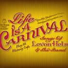 Poster for "Live is a Carnival: Songs of Levon Helm and The Band," a fundraiser for the JP Music Festival